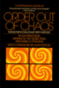 Order Out of Chaos Image source: Bantam